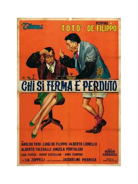 Toto' - Chi Si Ferma E' Perduto