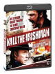 Kill The Irishman