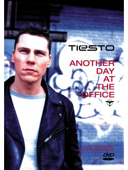 Tiesto - Another Day At The Office
