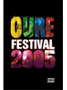 Cure (The) - Festival 2005
