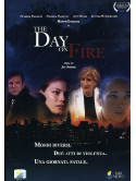 Day On Fire (The)