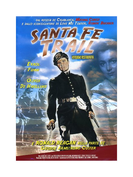 Santa Fe Trail (Versione Restaurata)