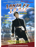 Santa Fe Trail (Versione Restaurata)