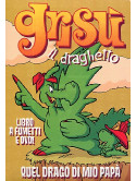 Grisu' Il Draghetto 09 - Quel Drago Di Mio Papa' (Dvd+Libro)