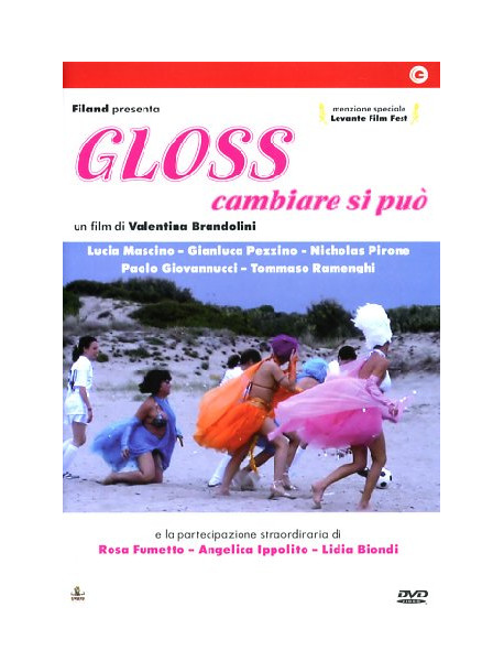 Gloss - Cambiare Si Puo'