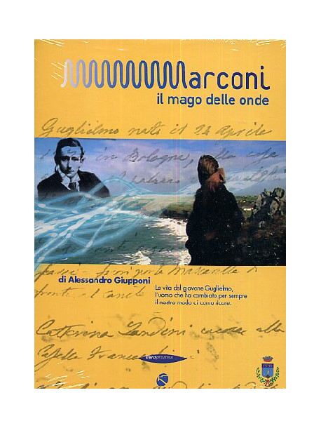 Marconi - Il Mago Delle Onde