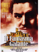 Fantasma Galante (Il)