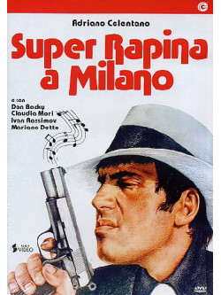 Super Rapina A Milano