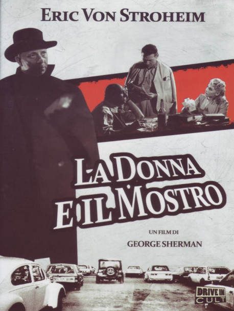 Donna E Il Mostro (La)