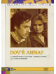 Dov'E' Anna (3 Dvd)