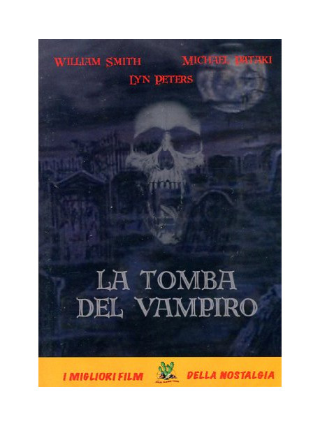 Tomba Del Vampiro (La)