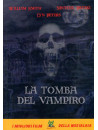Tomba Del Vampiro (La)