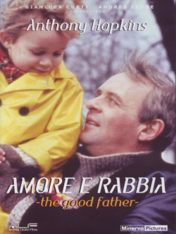 Good Father (The) - Amore E Rabbia