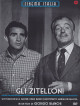 Zitelloni (Gli)