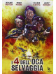 4 Dell'Oca Selvaggia (I)