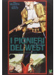 Pionieri Del West (I)
