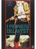 Pionieri Del West (I)