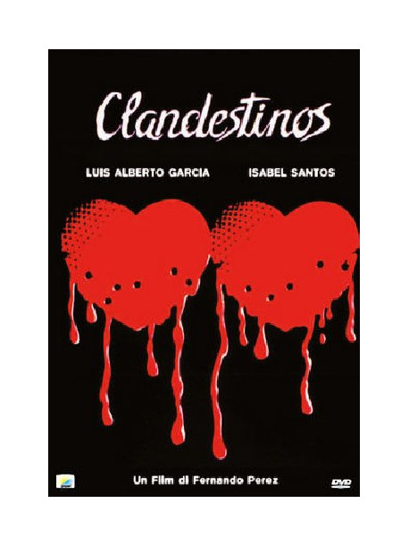 Clandestinos (1987)