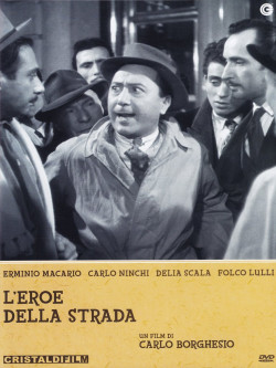 Eroe Della Strada (L')