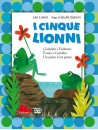 Cinque Lionni (I)