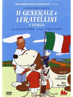 Generale E I Fratellini D'Italia (Il)