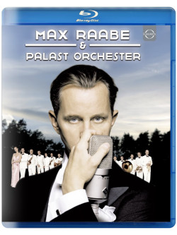 Max Raabe & Palast Orchester - Live From Waldbuhne