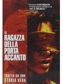 Ragazza Della Porta Accanto (La)