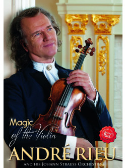 Andre' Rieu - The Magic Of Violin