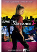 Save The Last Dance 2