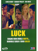 Luck