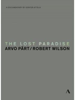 Arvo Part - The Lost Paradise