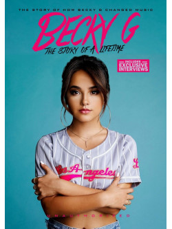 Becky G - The Story Of A Lifetime