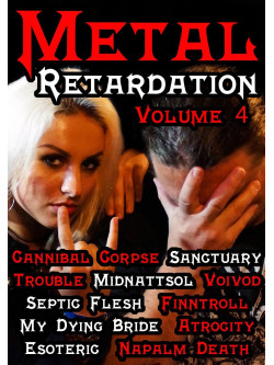 Metal Retardation Volume 4
