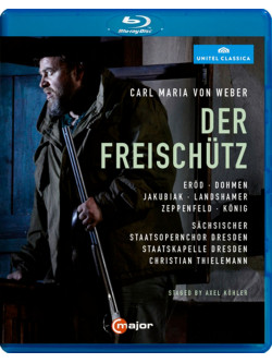 Carl Maria Von Weber - Il Franco Cacciatore