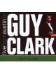 Guy Clark - Live From Austin Tx