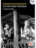 Kermesse Heroique (La) [Edizione: Regno Unito]