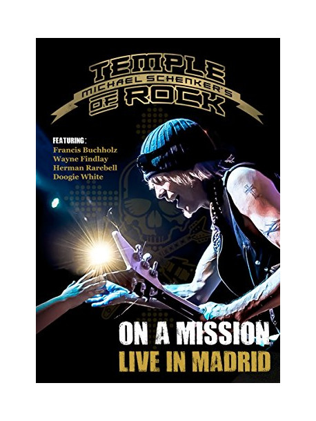 Michael Schenker's - On A Mission - Live In Madrid