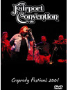 Fairport Convention - Cropredy Festival 2001