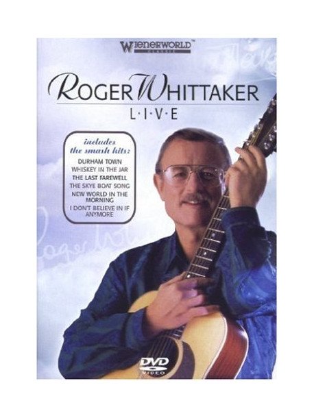 Roger Whittaker - Live