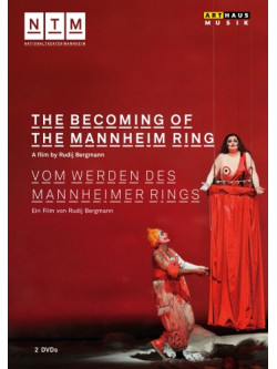 Becoming Of The Mannheim Ring (The) (2 Dvd)