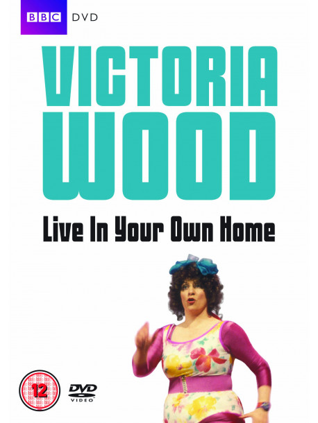 Victoria Wood: Live In Your Own Home [Edizione: Regno Unito]