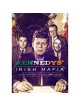 The Kennedys' Irish Mafia [Edizione: Regno Unito]