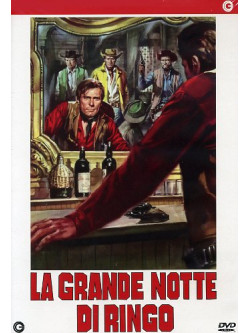 Grande Notte Di Ringo (La)