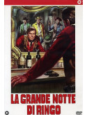 Grande Notte Di Ringo (La)