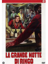 Grande Notte Di Ringo (La)
