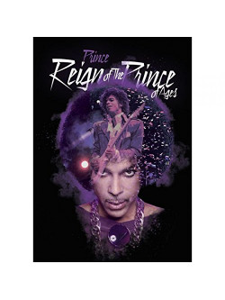 Prince - Reign Of The Prince Of Ages [Edizione: Regno Unito]