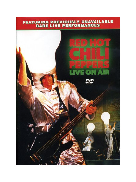 Red Hot Chili Peppers - Live On Air