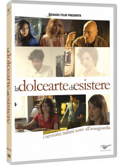 Dolce Arte Di Esistere (La)