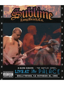 Sublime - 3 Ring Circus - Live At The Palace