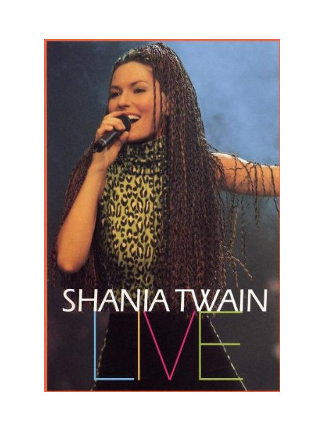Shania Twain - Live